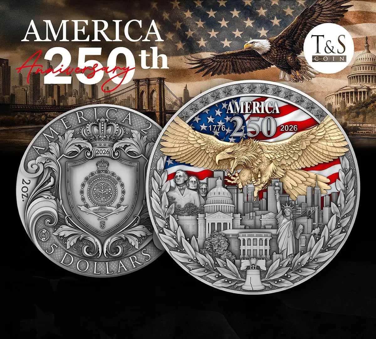 Two commemorative coins celebrating America's 250th anniversary with an eagle and flag design, set against a backdrop of the American flag and Capitol building.